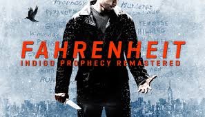 Fahrenheit: The Indigo Prophecy